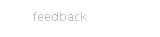 feedback